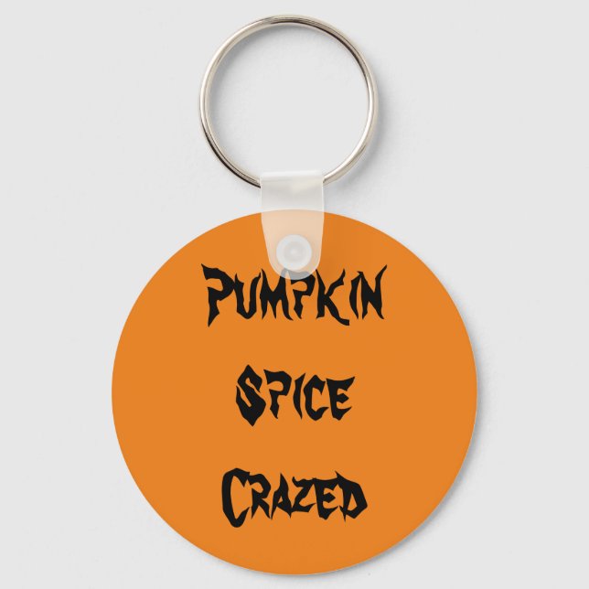 Pumpkin Spice Crazed Nyckelring (Framsida)