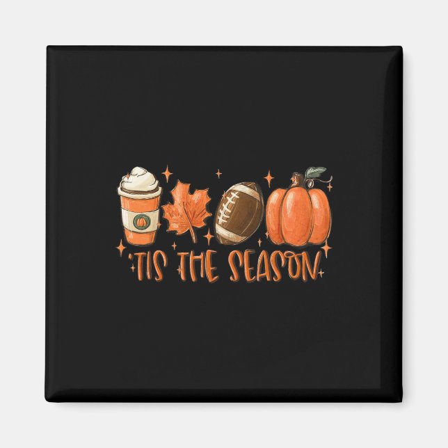 Pumpkin Spice Football Tis Season Fall Thanksg Magnet (Framsidan)