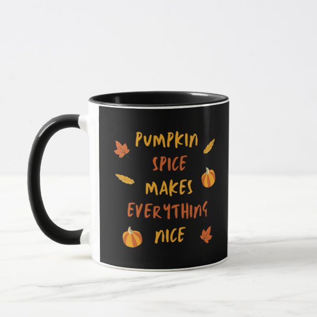 Pumpkin Spice gör allt bra - höstcitat Mugg (Vänster)