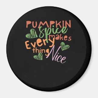 Pumpkin Spice gör allt viktigt Magnet