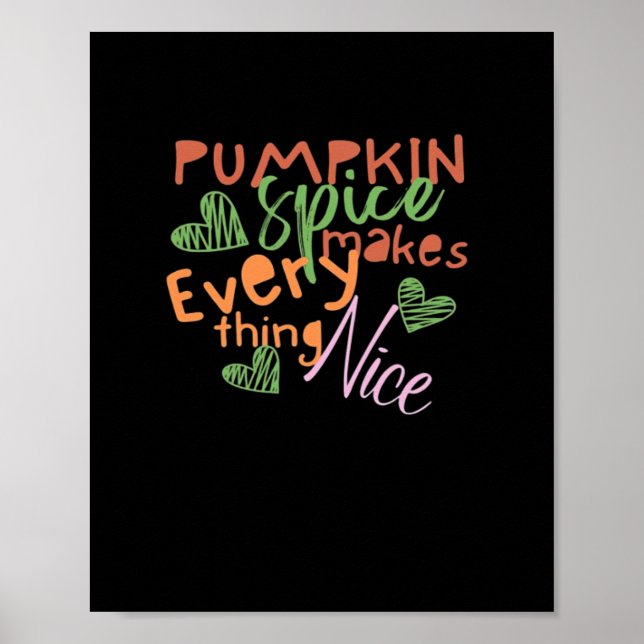 Pumpkin Spice gör allt viktigt Poster (Framsidan)
