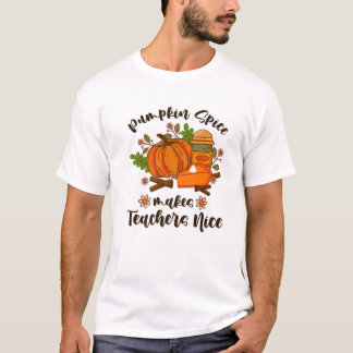 Pumpkin Spice gör att lärarna blir snygga nog att T Shirt