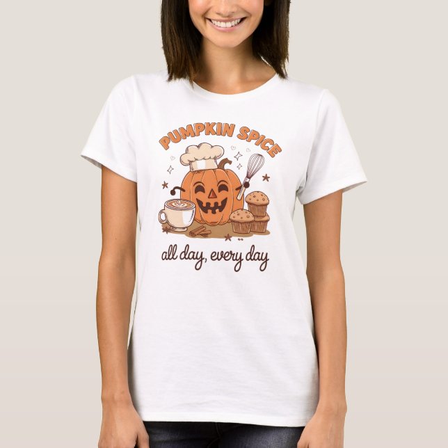 Pumpkin Spice hela dagen T Shirt (Framsida)