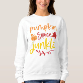 Pumpkin Spice Junkie Fall Design med Pumpkin T Shirt