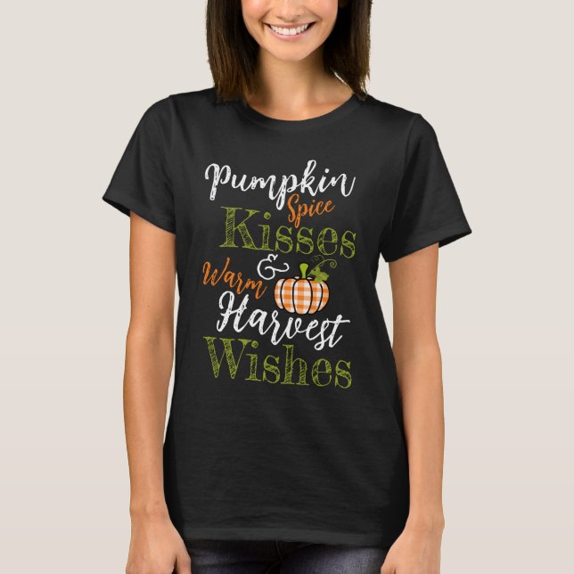Pumpkin Spice Kisses T Shirt (Framsida)