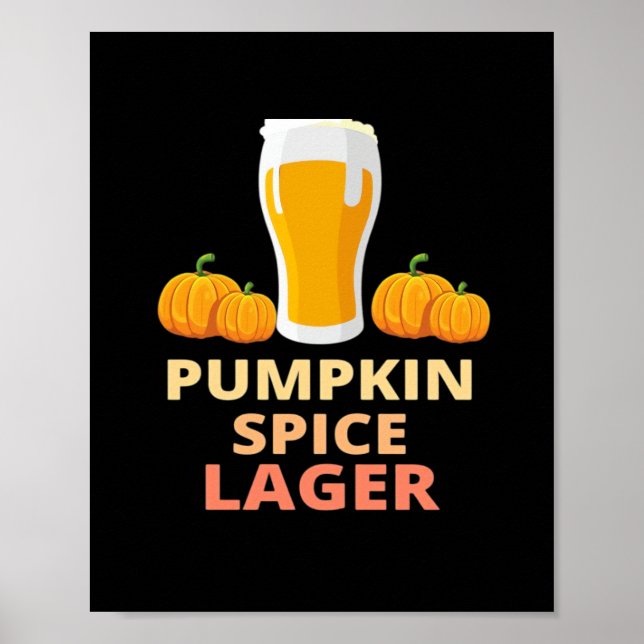Pumpkin Spice Lager, Pumpkin Spice Shirt, Pumpkin Poster (Framsidan)
