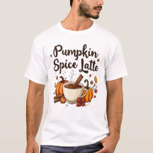 🎃 Pumpkin Spice Latte Älskare T-Shirt: