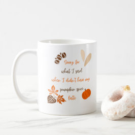 Pumpkin Spice Latte Autumn Funny Quote Cute Gift Kaffemugg