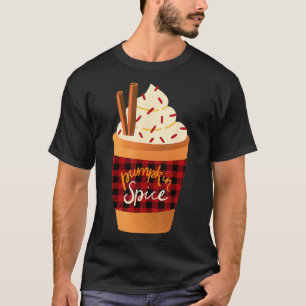 PUMPKIN SPICE LATTE Fall Coffee Pumpkin Spice than T Shirt
