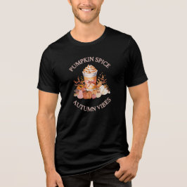Pumpkin Spice Latte Mysigt Autumn Fall pumpor Seas T Shirt