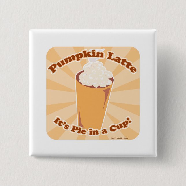 Pumpkin Spice Latte Roligt Paj Slogan Art Design Knapp (Framsida)