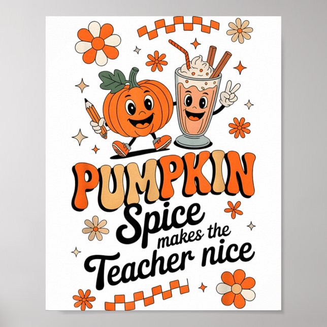 Pumpkin Spice Makes Teacher Nice Fall Thanksgiving Poster (Framsidan)