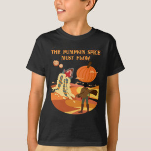 Pumpkin Spice måste flöda med en nyck T Shirt