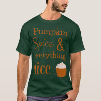Pumpkin Spice och All NiceCute Fall Hösten T Shirt