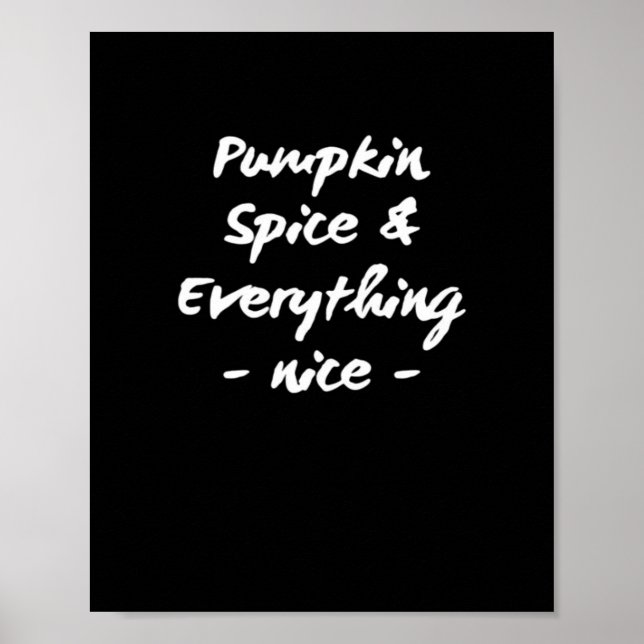 Pumpkin Spice och allt är viktigt Poster (Framsidan)