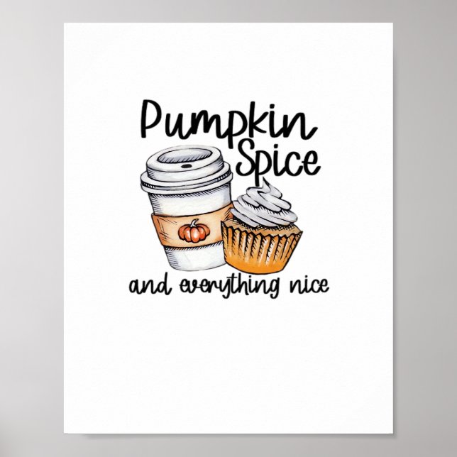 Pumpkin Spice och allt fint Cute & Funny Tre Poster (Framsidan)