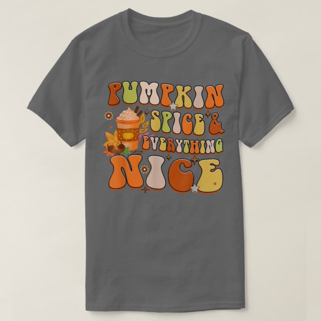 Pumpkin Spice och allt fint Fall Coffee Autu T Shirt (Design framsida)