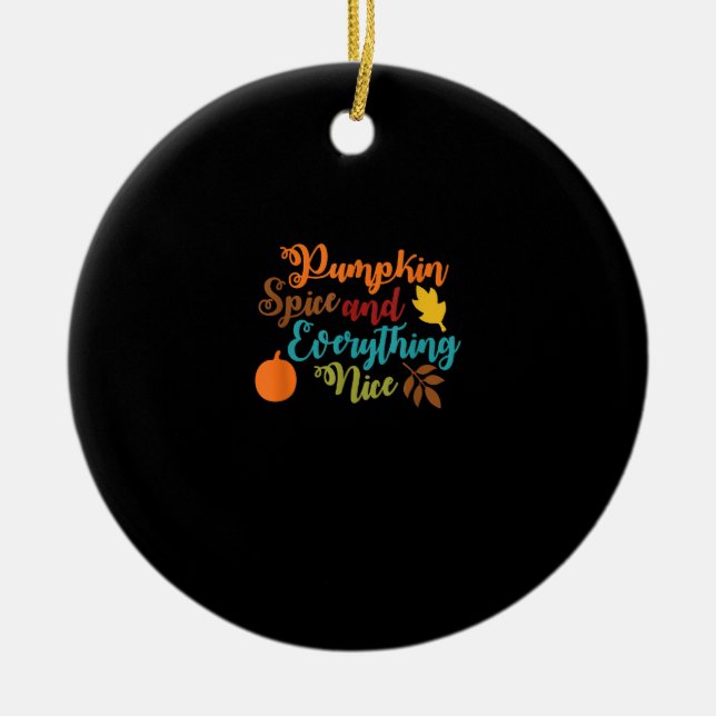 Pumpkin Spice och allt fint - Fall Halloween Julgransprydnad Keramik (Framsidan)