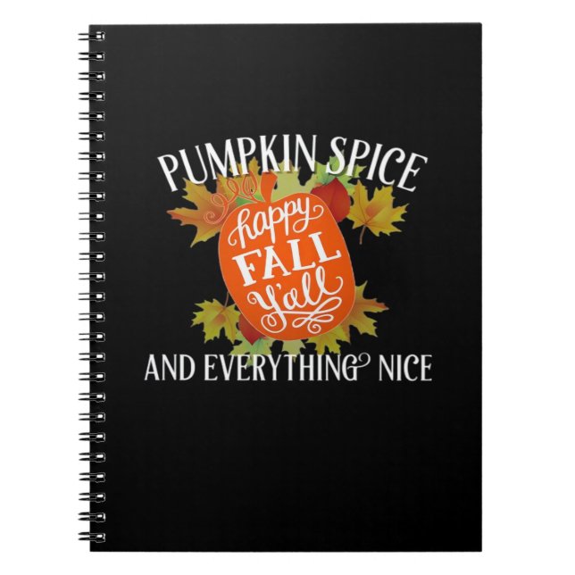 Pumpkin Spice och allt fint faller klassiskt Anteckningsbok (Framsidan)
