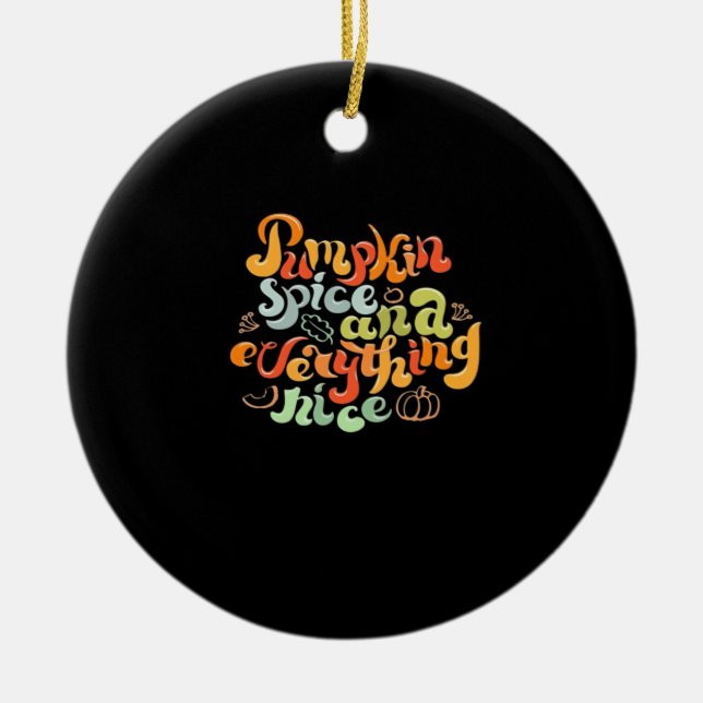 Pumpkin Spice och allt fint Halloween Julgransprydnad Keramik (Framsidan)