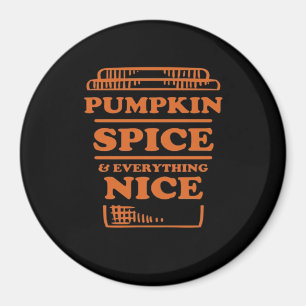 Pumpkin Spice och allt fint, höstfall Magnet