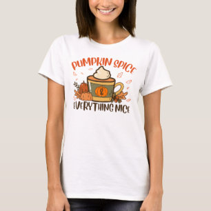Pumpkin Spice och allt fint klär Halloween T Shirt