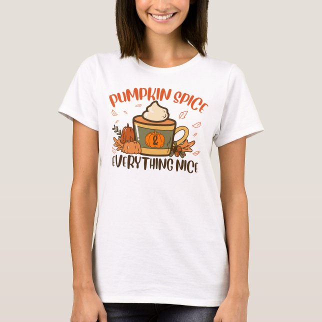 Pumpkin Spice och allt fint klär Halloween T Shirt (Framsida)