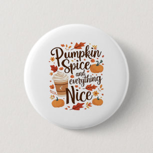 Pumpkin Spice och allt fint, nödvändigt Knapp