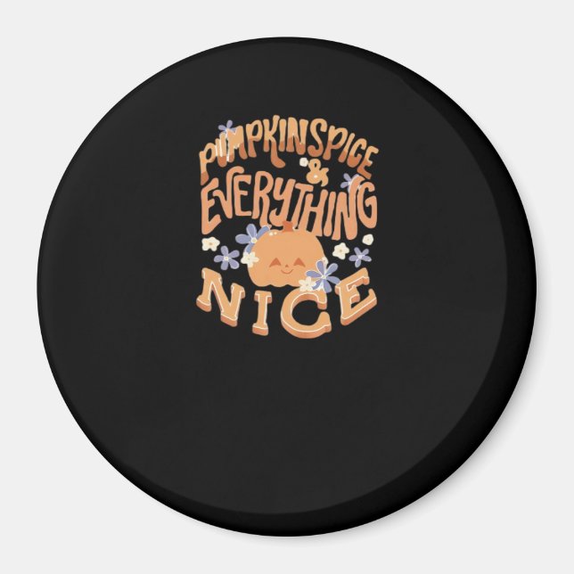 Pumpkin Spice och allt fint Slogan Basic Magnet (Framsidan)