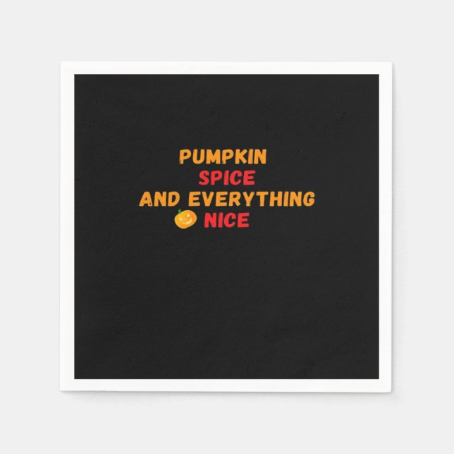 Pumpkin Spice och allt fint Slogan Halloween Pappersservett (Framsidan)