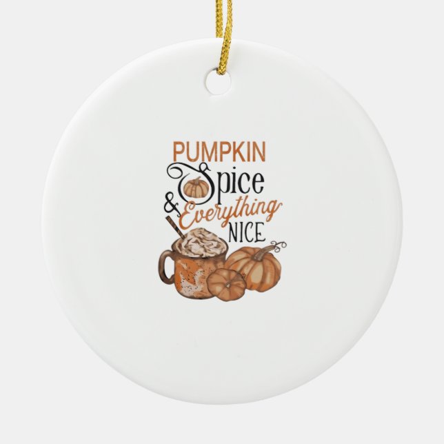 Pumpkin Spice och allt fint viktigt Julgransprydnad Keramik (Framsidan)