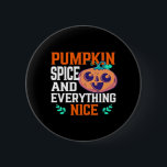 Pumpkin Spice och allt fint viktigt Knapp<br><div class="desc">En tidlöshet som är nödvändig för alla som inte kan föreställa sig att falla utan pumpkrydda.</div>