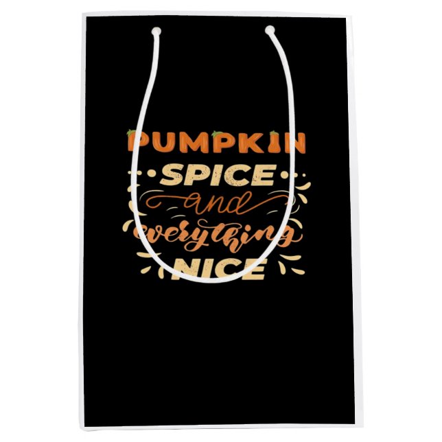 Pumpkin Spice och allt fint, viktigt Slogan (Framsidan)