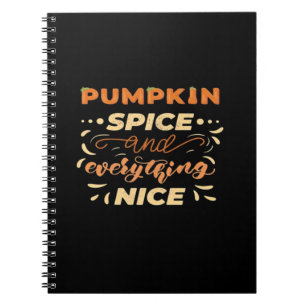 Pumpkin Spice och allt fint, viktigt Slogan Anteckningsbok