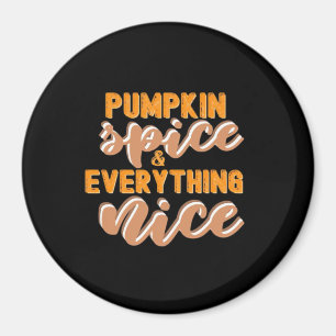 Pumpkin Spice och allt i höst Magnet
