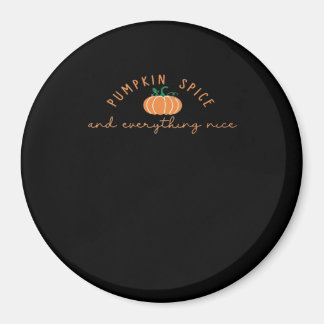 Pumpkin Spice och allt i höst Magnet