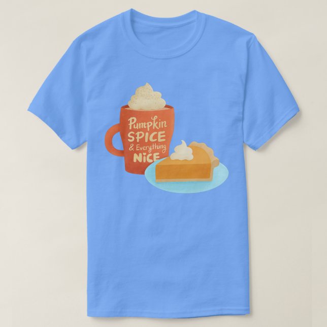 Pumpkin Spice och Allt Nice Latte och Paj T Shirt (Design framsida)