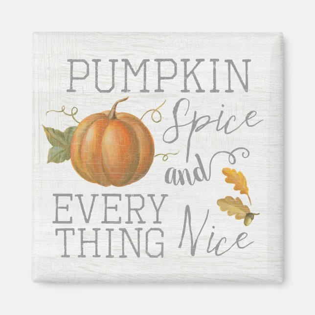 Pumpkin Spice och Allt Nice Magnet (Framsidan)