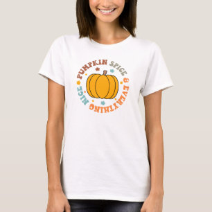 Pumpkin Spice och Allt Nice T Shirt