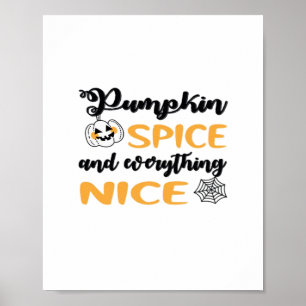 Pumpkin Spice och allt Nicecitat för hösten Poster