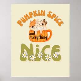Pumpkin Spice och allt Nicedekret Poster