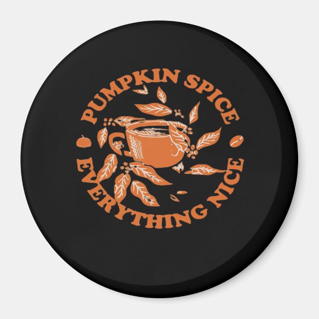 Pumpkin Spice och allt trevligt, hösten faller Cla Magnet (Framsidan)