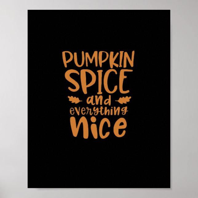 Pumpkin Spice och allt trevligt på hösten Poster (Framsidan)