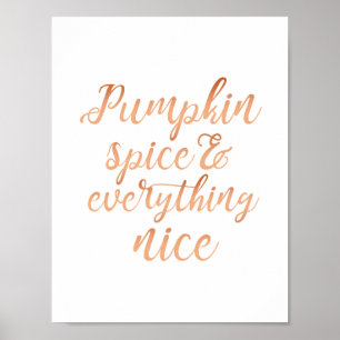 Pumpkin spice och allt trevligt poster