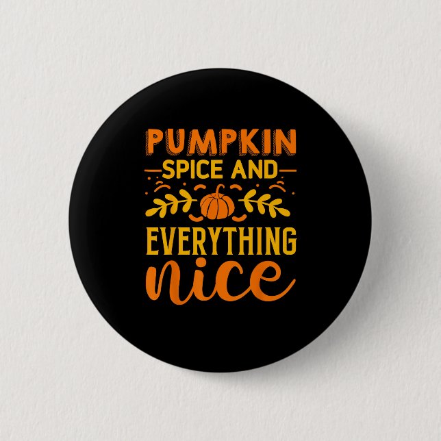Pumpkin Spice och allt vackert... Knapp (Framsida)