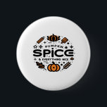 Pumpkin Spice och allt vackert Trend Slogan Knapp<br><div class="desc">En trendande säsong-slogan som fångar höstens mysiga anda.</div>