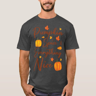 Pumpkin Spice och Allting Nice Autumn Thanksgiv T Shirt