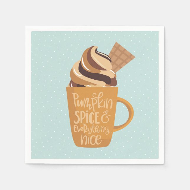 Pumpkin Spice och Allting Nice Latte Napkins Pappersservett (Framsidan)