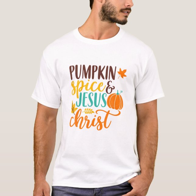 Pumpkin Spice och Jesus Cute Fall Coffee Lo T Shirt (Framsida)