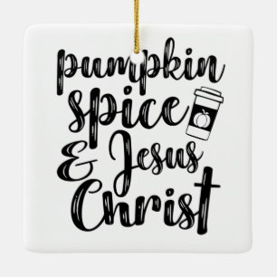 Pumpkin Spice och Jesus Kristus Julgransprydnad Keramik